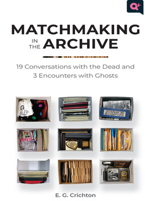 cover image of Matchmaking in the Archive